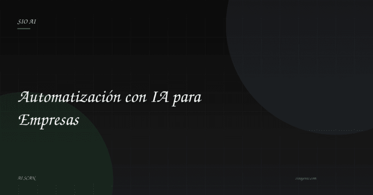 Automatización con IA para Empresas